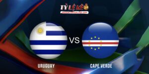Uruguay vs Cape Verde