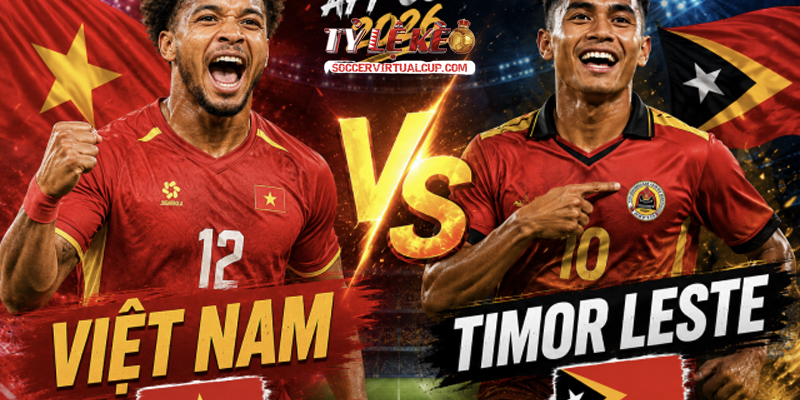 Soi Kèo AFF Cup: Đông Timor vs Việt Nam - Lúc 20h30 Ngày 24/7/2026 2 Keonhacai 5