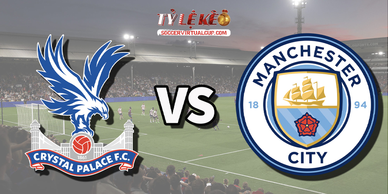 Crystal Palace vs Man City
