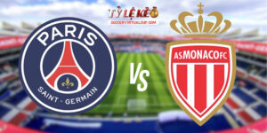 PSG vs Monaco